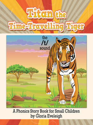 cover image of Titan the Time-Travelling Tiger